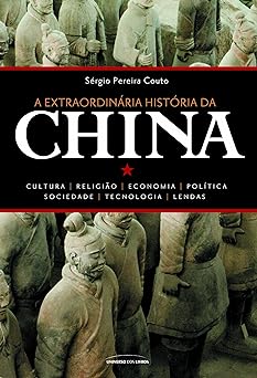 A Extraordinaria Historia da China Couto, Sergio Pereira